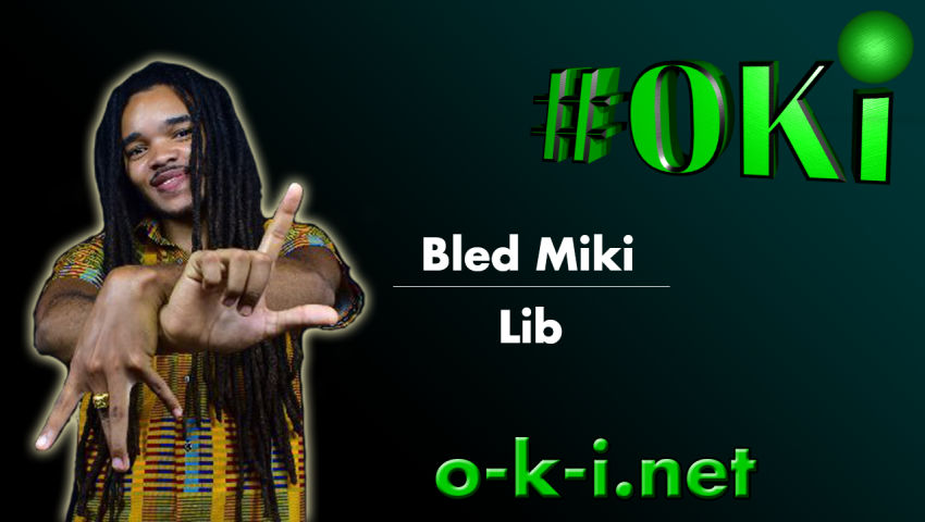 Bled Miki - Lib ( Paroles - Traduction )