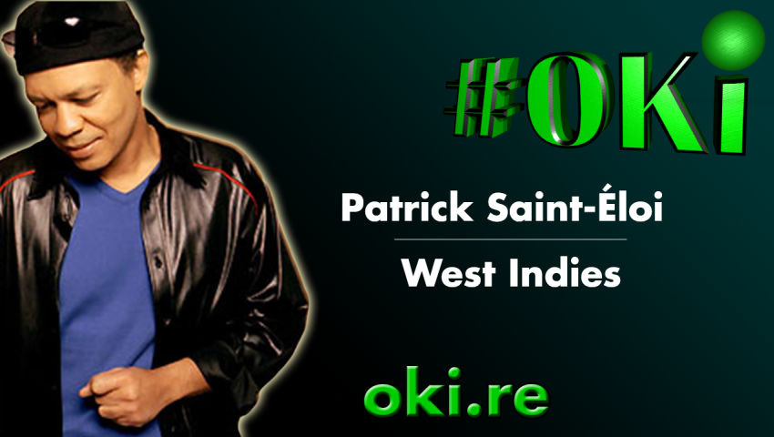 #OKi | Patrick Saint-Eloi - West Indies ( Paroles - Traductions )