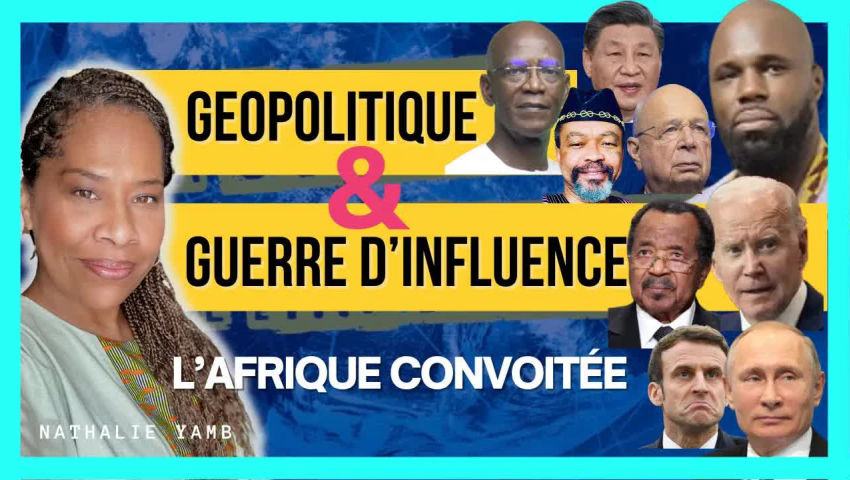 L’Afrique convoitée: Géopolitique et guerre d’influence