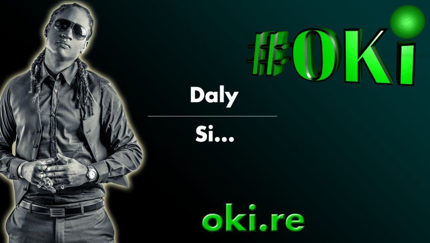 #OKi | Daly - Si... ( Paroles - Traduction )