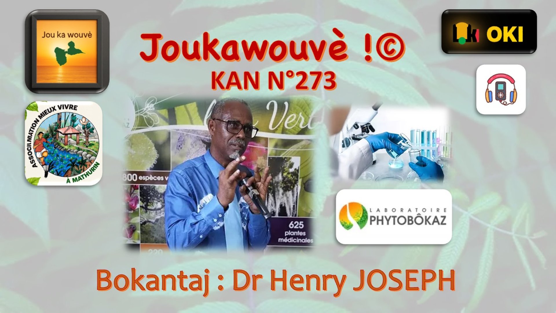 Miniature de la vidéo: KAN N°273 Bayalé Kozé Dr HenryJoseph