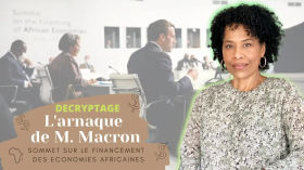 L’arnaque de M.Macron: Décryptage du sommet sur le financement des économies africaines +🇬🇧version by Nathalie Yamb (NON-OFFICIELLE)