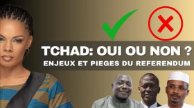 Tchad: Tout ce qu'il faut savoir du référendum du 17 décembre 2023 by Nathalie Yamb (NON-OFFICIELLE)