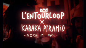 L'ENTOURLOOP - Rock Mi Nice ft. Kabaka Pyramid (Official Video) by aktivist_vybz_akv channel