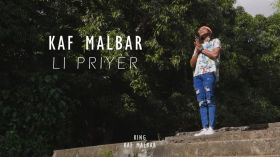 Kaf Malbar - Li Priyèr - #KingKafMalbar - 08/2021 (Clip Officiel) by aktivist_vybz_akv channel