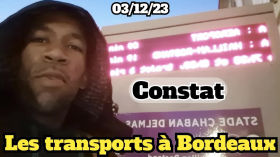 Constat des TRANSPORTS À BORDEAUX - Le 03/12/23. by infoplocostetv